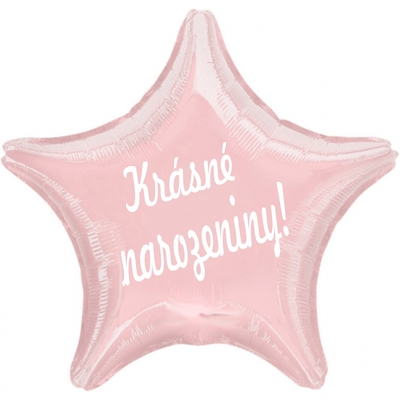 Fóliový balónek hvězda světle růžová Krásné narozeniny!